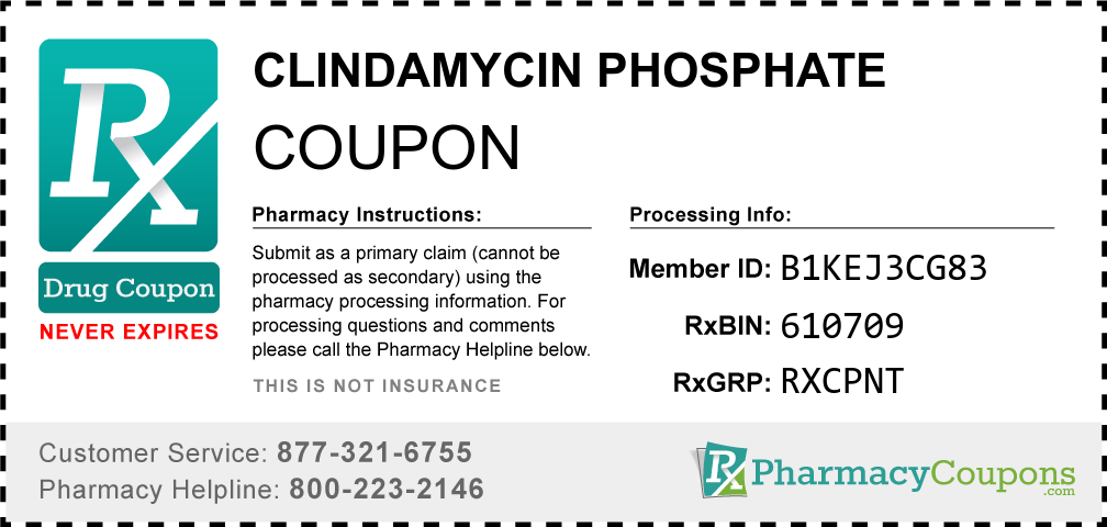 Clindamycin phosphate Prescription Drug Coupon with Pharmacy Savings