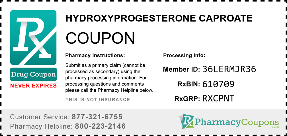 Hydroxyprogesterone caproate Prescription Drug Coupon with Pharmacy Savings