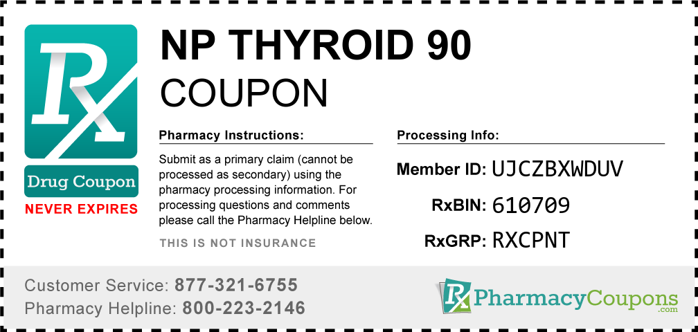 Np thyroid 90 Prescription Drug Coupon with Pharmacy Savings