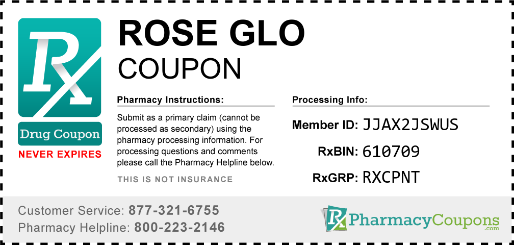 Rose glo Prescription Drug Coupon with Pharmacy Savings
