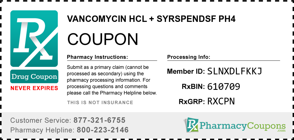 Vancomycin hcl + syrspendsf ph4 Prescription Drug Coupon with Pharmacy Savings